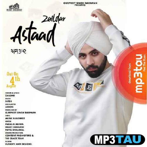 Astaad- Zaildar mp3 song lyrics